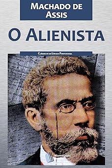Capa de O Alienista por Machado de Assis