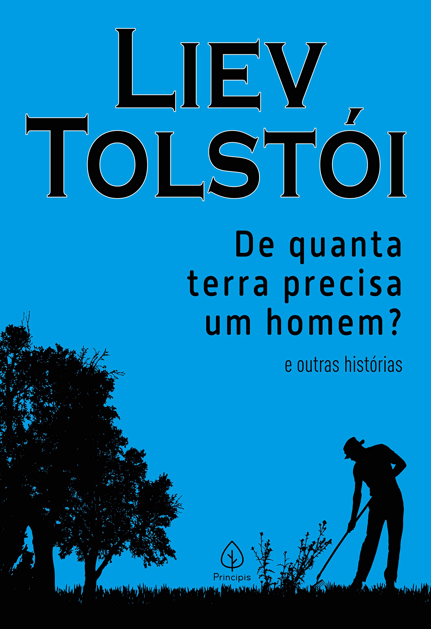 Capa de De quanta terra precisa um homem? e outras histórias (Clássicos da literatura mundial) por Liev Tolstói