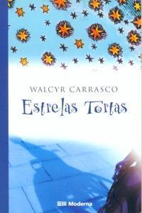 Capa de Estrelas Tortas por Walcyr Carrasco