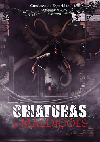Capa de Criaturas e Maldições por Condessa  Da Escuridão