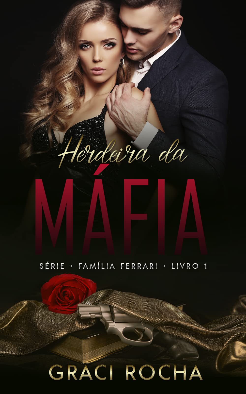 Capa de Herdeira da Máfia (Família Ferrari Livro 1) por Graci Rocha
