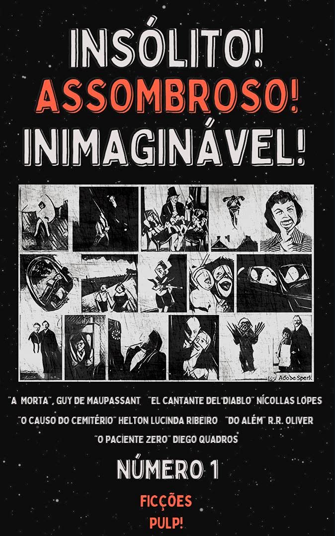 Capa de Insólito! Assombroso! Inimaginável! | Nº 1 | Ficções Pulp! por Guy de Maupassant