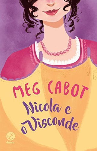 Capa de Nicola e o Visconde por Meg Cabot