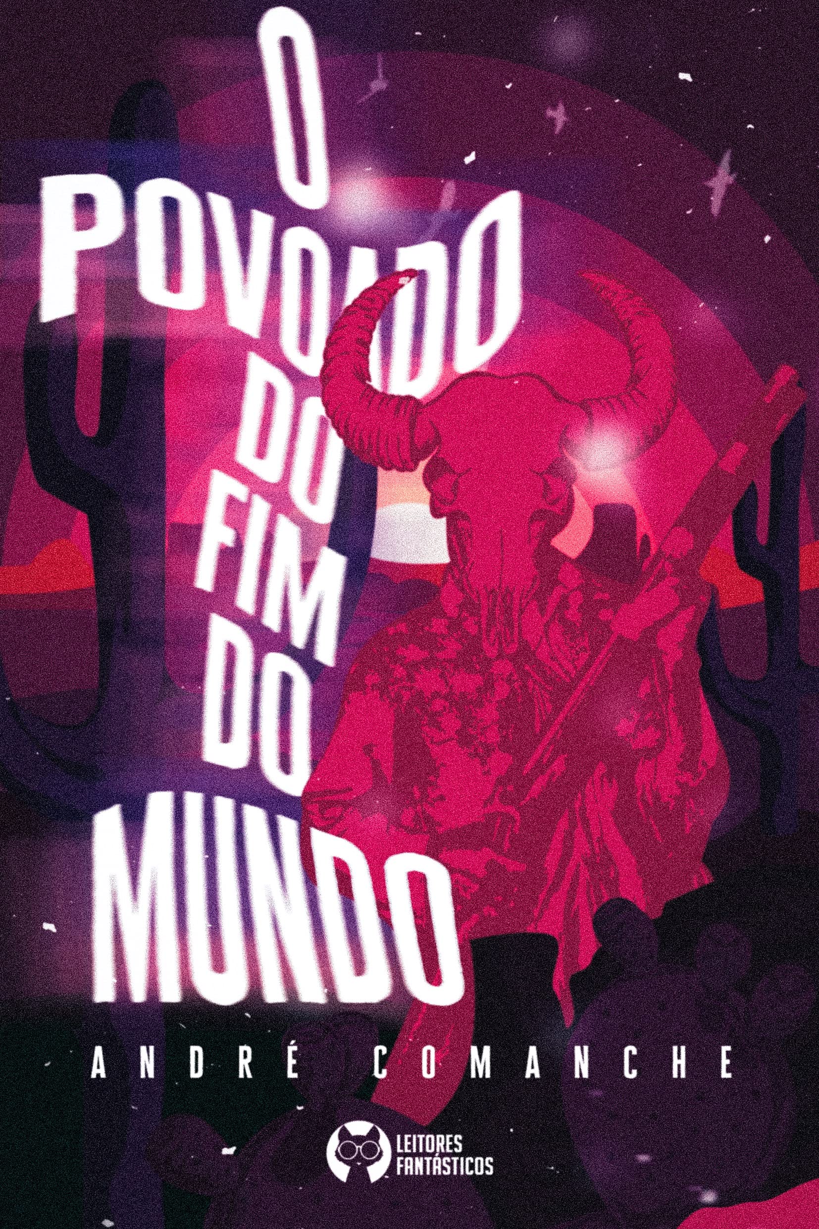 Capa de O Povoado do Fim do Mundo por André Comanche