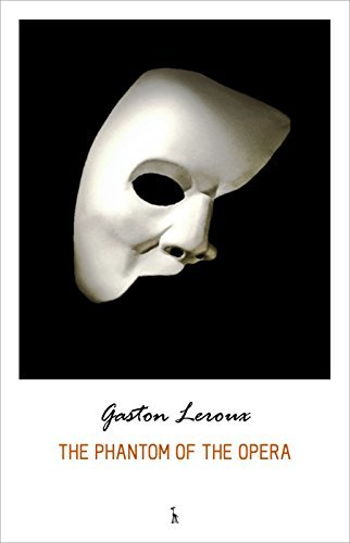 Capa de The Phantom of the Opera por Gaston Leroux