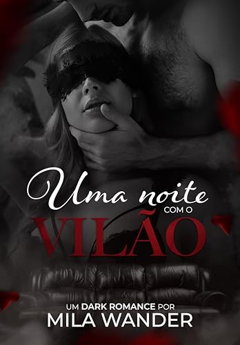 Capa de Uma Noite com o Vilão por Mila Wander